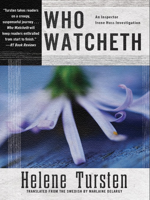Title details for Who Watcheth by Helene Tursten - Wait list